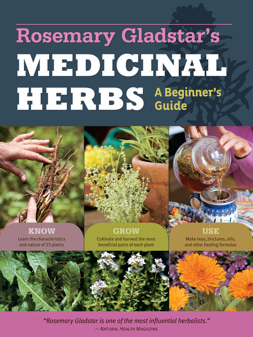 Title details for Rosemary Gladstar's Medicinal Herbs by Rosemary Gladstar - Available